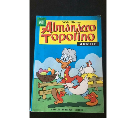 Almanacco Topolino Aprile 1971 - Walt Disney,  1971,  Arnoldo Mondadori - P