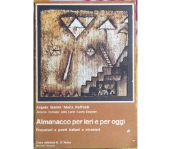 Almanacco per ieri e per oggi di Angelo Gianni, Maria Raffaelli,  1980,  Casa 