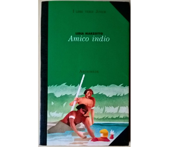 Amico indio - Lidia Marzotto - 1995, Archimede - L