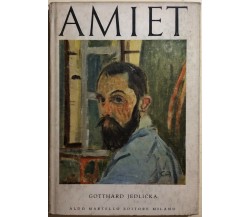 Amiet di Gotthard Jedlicka,  1948,  Aldo Martello Editore