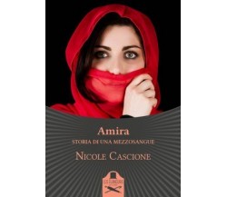 Amira	 di Nicole Cascione ,  Flaneurs