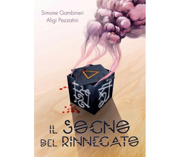 Amnia Vol.1 - Il Sogno del Rinnegato (Simone Gambineri, 2019, Youcanprint)