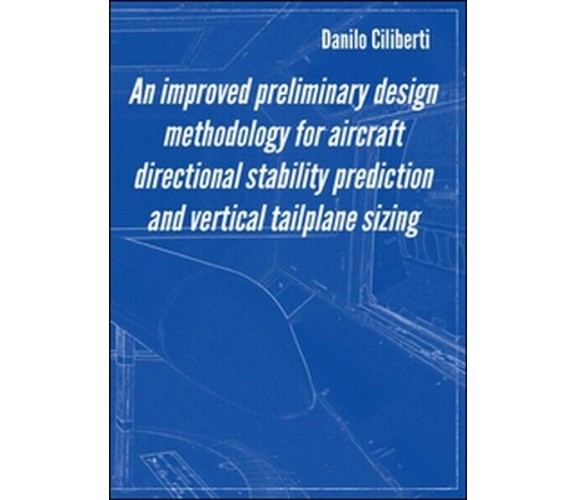 An improved preliminary design methodology for aircraft directional stab... - ER