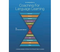 An introduction to Coaching For Language Learning di Emmanuelle Betham,  2018,  