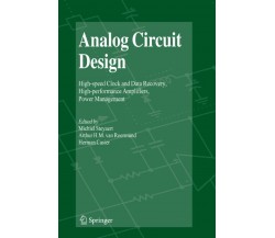 Analog Circuit Design - Michiel Steyaert - Springer, 2010
