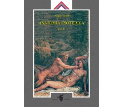 Anatomia esoterica vol.2 - Douglas Baker - Crisalide, 2010