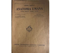 Anatomia umana Libro primo Osteologia di Leone Testut, 1923, Unione Tipografico 