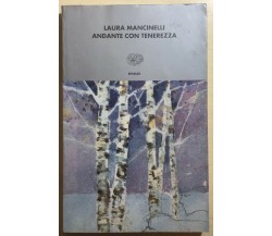 Andante con tenerezza di Laura Mancinelli,  2002,  Einaudi