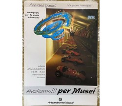 Andiamo!!! Per Musei - Romano Gualdi - Arteambiente - 1993 - M