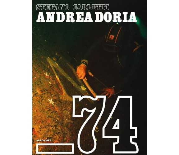 Andrea Doria 74 - Stefano Carletti - Magenes, 2021