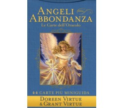 Angeli dell'abbondanza. Le carte dell'oracolo. La miniguida. Con 44 Carte - 2018