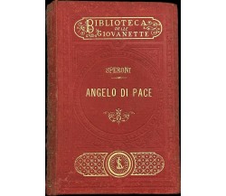  Angelo di pace di Margherita Speroni, 1894, Le Monnier Firenze