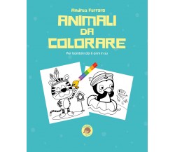 Animali da colorare. Ediz. illustrata di Andrea Ferraro,  2021,  Youcanprint