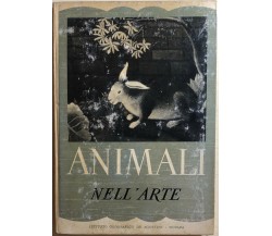 Animali nell’arte di Ugo Nebbia,  1952,  Istituto Geografico Deagostini