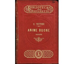  Anime buone di Emma Tettoni, 1890, Le Monnier Firenze