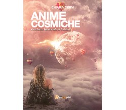 Anime cosmiche, Chiara Cervi,  2019,  Youcanprint - ER