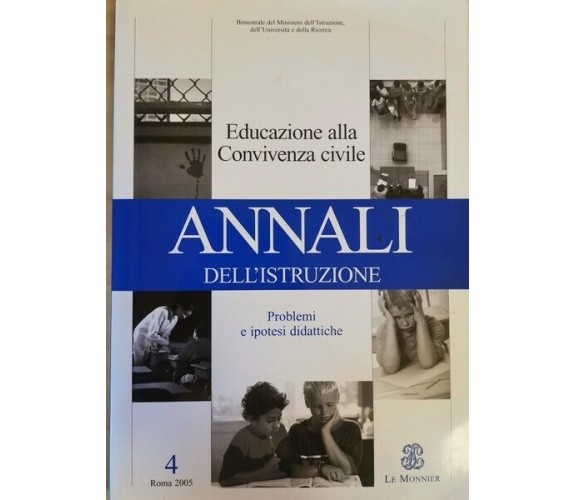 Annali dell’istruzione, educazione alla convivenza civile vol. 4 - ER