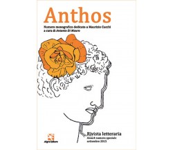 Anthos. Rivista letteraria Anno4 n.s. sett. 2015	 di Redazione Anthos,  Algra Ed