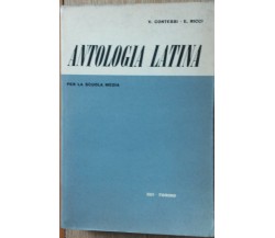 Antologia Latina - Contessi; Ricci - Società Editrice Internazionale,1962 - R