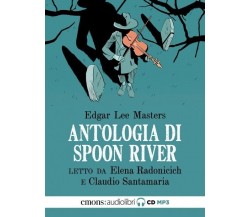 Antologia di Spoon River letto da Claudio Santamaria, Elena Radonicich di Edga
