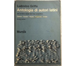 Antologia di autori latini per la terza classe del liceo scientifico di Ludovico