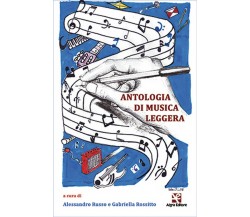 Antologia di musica leggera	 di Alessandro Russo,  2020,  Algra Editore