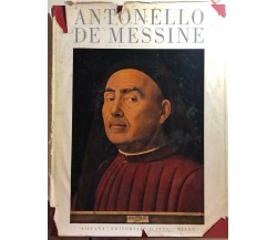 Antonello De Messine di Stefano Bottari,  1955,  Silvana Editoriale D’Arte Milan