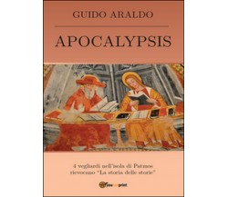 Apocalypsis	 di Guido Araldo,  2016,  Youcanprint