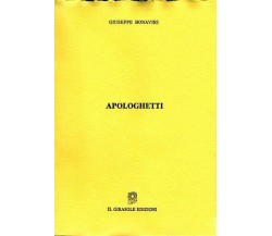 Apologhetti di Giuseppe Bonaviri,  1991,  Il Girasole Edizioni