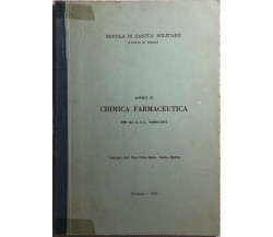 Appunti di chimica farmaceutica per gli AUC farmacisti di Cap. Chim. Farm. Paolo