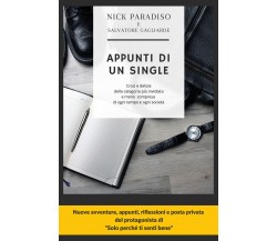 Appunti di un single di Nick Paradiso, Salvatore Gagliarde,  2021,  Youcanprint