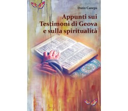 Appunti sui Testimoni di Geova e sulla spiritualità	ù di Dario Canepa,  2020,  Y