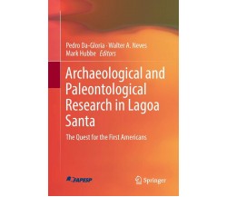 Archaeological and Paleontological Research in Lagoa Santa - Springer, 2018
