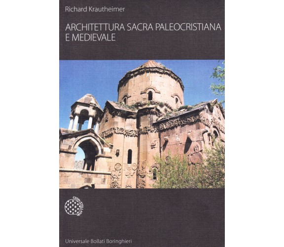 Architettura sacra paleocristiana e medievale e altri saggi su Rinascimento