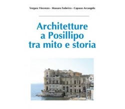 Architetture a Posillipo tra mito e storia (Vergara, Massaro, Capasso, 2018)- ER
