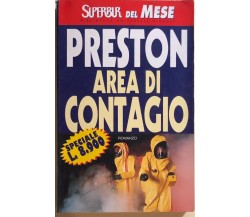 Area di contagio di Richard Preston, 1997, Rizzoli