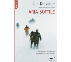 Aria sottile - Jon Krakauer - Corbaccio, 1998