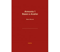 Armonia 1 Bassi e Analisi di Mauro Bouvet,  2017,  Youcanprint