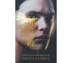 Armonia: Cronache di Immortalità II di Giulia Letizia,  2021,  Indipendently Pub