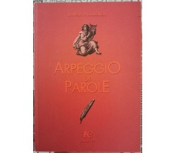 Arpeggio di Parole  di Roberto Silleresi,  2000 - ER