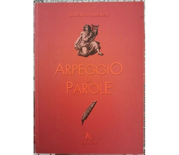 Arpeggio di Parole  di Roberto Silleresi,  2000 - ER