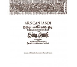 Ars cantandi di Giacomo Carissimi. Testo tedesco a fronte di Aurea Nicosia, Mich