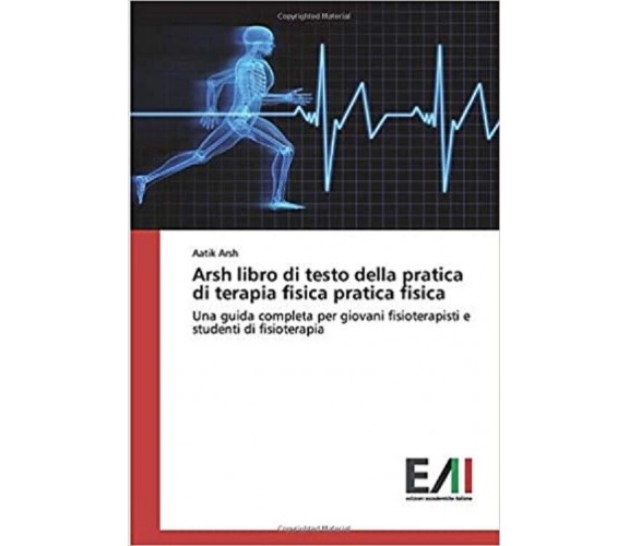 Arsh libro di testo della pratica di terapia fisica pratica fisica - Arsh - 2020