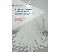 Art and the Challenge of Markets Volume 1 - Victoria D. Alexander-Palgrave, 2018