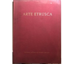 Arte etrusca di Raymond Bloch,  1958,  Silvana Editoriale D’Arte Milano