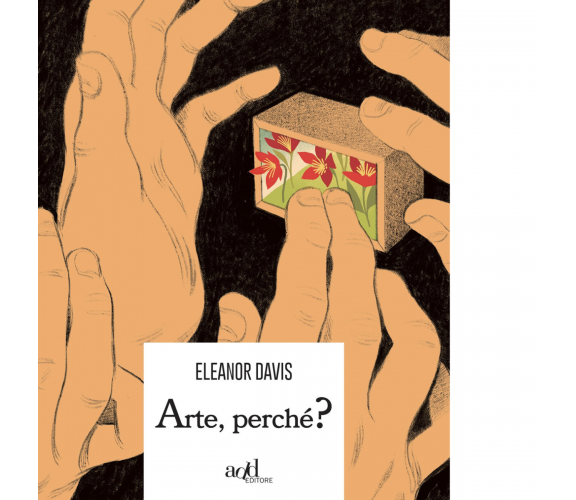 Arte, perché? di Eleanor Davis - ADD Editore, 2021