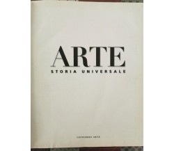 Arte: storia universale (Leonardo Arte 1997) - ER