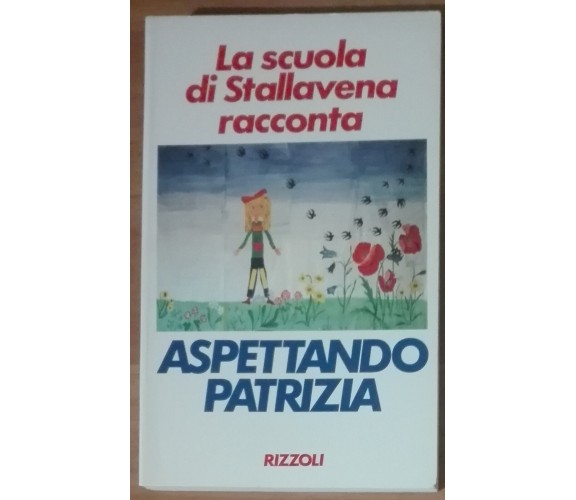 Aspettando Patrizia - AA.VV. -  Rizzoli,1990 - A