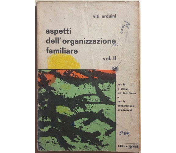 Aspetti dell’organizzazione familiare Vol. II di Viti Arduini,  Editrice Galileo