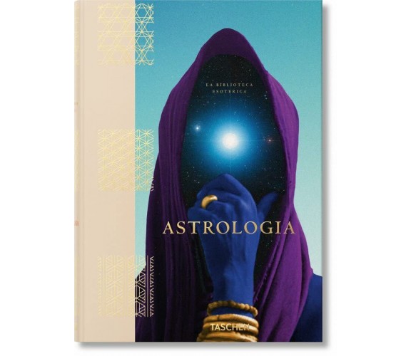 Astrologia. La biblioteca esoterica - Andrea Richards - Taschen, 2021